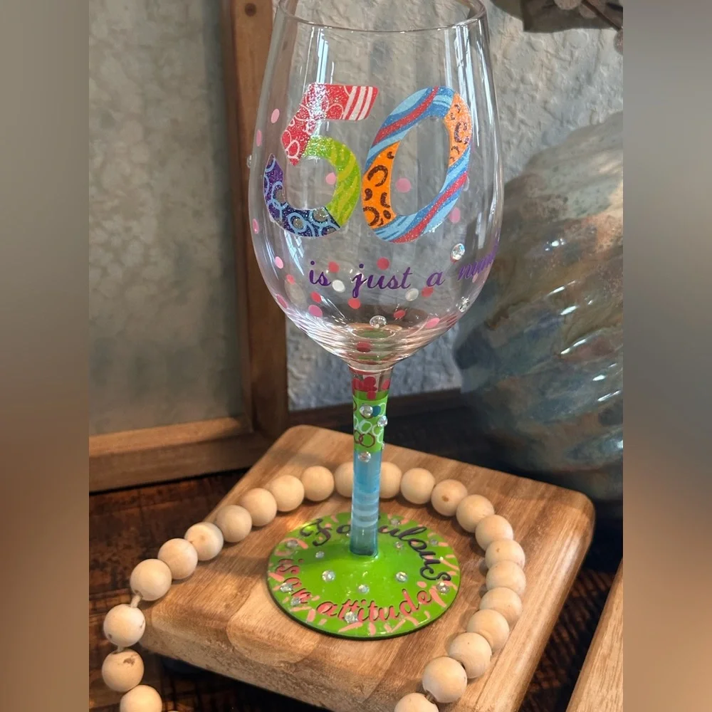 Lolita “50 is Just a Number” Hand-painted Artisan Wine Glass, 15 oz  OPEN BOX